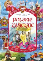 Kocham Polskę. Polskie zwyczaje. Autor: Joanna i Jarosław Szarek. SmakLiter.pl Okładka książki Kocham Polskę. Polskie zwyczaje
