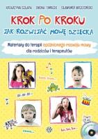 Krok po kroku. Jak rozwijać mowę dziecka.Materiały. Autor: Szłapa Katarzyna, Iwona Tomasik, Wrzesiński Sławomir. SmakLiter.pl Okładka książki Krok po kroku. Jak rozwijać mowę dziecka.Materiały