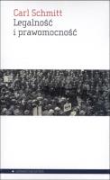 Legalność i prawomocność. Autor: Carl Schmitt. SmakLiter.pl Okładka książki Legalność i prawomocność
