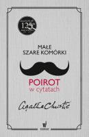 Okładka książki Małe szare komórki Poirot w cytatach