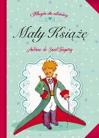Mały Książę. Autor: Antoine de Saint-Exupery. SmakLiter.pl Okładka książki Mały Książę