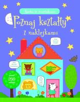 Okładka książki Nauka ze zwierzakami. Poznaj kształty z naklejkami