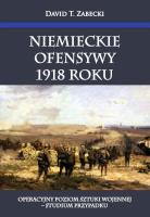 Okładka książki Niemieckie ofensywy 1918 roku