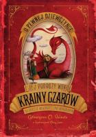 O pewnej dziewczynce i jej podróży wokół krainy czarów na okręcie własnoręcznie wykonanym. Autor: Valente Catherynne M.. SmakLiter.pl Okładka książki O pewnej dziewczynce i jej podróży wokół krainy czarów na okręcie własnoręcznie wykonanym