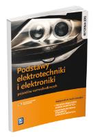 Podstawy elektrotechniki i elektroniki pojazdów samochodowyc. Autor: Fundowicz Piotr, Radzimierski Mariusz. SmakLiter.pl Okładka książki Podstawy elektrotechniki i elektroniki pojazdów samochodowyc