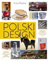 Polski design. Autor: Kozina Irma. SmakLiter.pl Okładka książki Polski design
