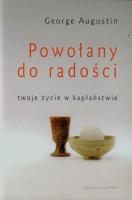 Powołany do radości. Autor: George Augustin. SmakLiter.pl Okładka książki Powołany do radości