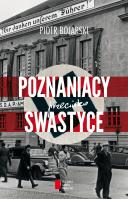 Poznaniacy przeciwko swastyce. Autor: Bojarski Piotr. SmakLiter.pl Okładka książki Poznaniacy przeciwko swastyce