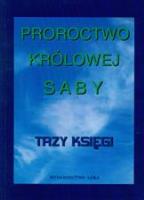 Proroctwo królowej Saby. Autor:   Praca zbiorowa. SmakLiter.pl Okładka książki Proroctwo królowej Saby