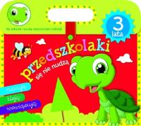 Przedszkolaki się nie nudzą 3 lata. Autor: Lekan Elżbieta. SmakLiter.pl Okładka książki Przedszkolaki się nie nudzą 3 lata