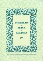 Okładka książki Przekład. Język. Kultura T. 4