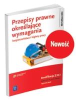 Przepisy prawne określające wymagania bezpieczeństwa i higie. Autor: Tadeusz Cieszkowski. SmakLiter.pl Okładka książki Przepisy prawne określające wymagania bezpieczeństwa i higie