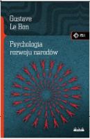 Psychologia rozwoju narodów. Autor: Gustave le Bon. SmakLiter.pl Okładka książki Psychologia rozwoju narodów