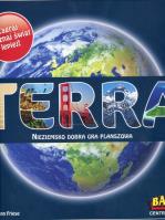 Terra Nieziemsko dobra gra planszowa. Autor: praca zbiorowa. SmakLiter.pl Okładka książki Terra Nieziemsko dobra gra planszowa