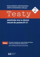 Okładka książki Testy 2 semestralne wraz ze zbiorem ćwiczeń dla poziomu B1-C1