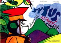 Tytus, Romek i A'Tomek. Księga 12 w. 2011. Autor: Henryk Jerzy Chmielewski. SmakLiter.pl Okładka książki Tytus, Romek i A'Tomek. Księga 12 w. 2011