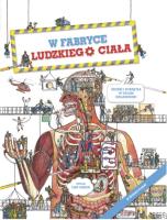 W fabryce ludzkiego ciała. Autor: Green Daniel. SmakLiter.pl Okładka książki W fabryce ludzkiego ciała