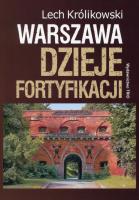 Okładka książki Warszawa. Dzieje fortyfikacji w.2015