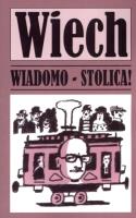 Okładka książki Wiadomo - stolica!