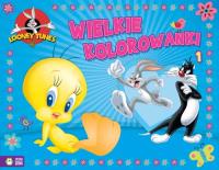 Okładka książki Wielkie kolorowanki. Looney Tunes cz.1
