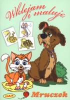 Wklejam i maluję - Mruczek. Autor:   Praca zbiorowa. SmakLiter.pl Okładka książki Wklejam i maluję - Mruczek