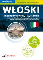Włoski - Niezbędne zwroty i wyrażenia EDGARD. Autor:   Praca zbiorowa. SmakLiter.pl Okładka książki Włoski - Niezbędne zwroty i wyrażenia EDGARD