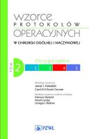 Wzorce protokołów operacyjnych w chirurgii ogólnej i naczyniowej Tom 2. Autor: Jamal Hoballah. SmakLiter.pl Okładka książki Wzorce protokołów operacyjnych w chirurgii ogólnej i naczyniowej Tom 2