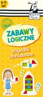 Zagadki obrazkowe Zabawy logiczne 6-9 lat. Autor: Natalia Minge. SmakLiter.pl Okładka książki Zagadki obrazkowe Zabawy logiczne 6-9 lat