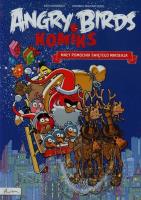 Angry Birds. Komiks. Mały pomocnik Świętego Mikołaja. Autor: praca zbiorcza. SmakLiter.pl Okładka książki Angry Birds. Komiks. Mały pomocnik Świętego Mikołaja