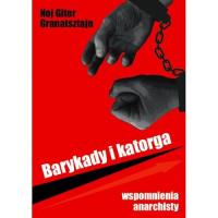 Barykady i katorga. Autor: Granatsztajn Noj Giter. SmakLiter.pl Okładka książki Barykady i katorga