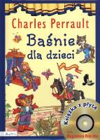 Baśnie dla dzieci Charles Perrault. Autor: Perrault Charles. SmakLiter.pl Okładka książki Baśnie dla dzieci Charles Perrault