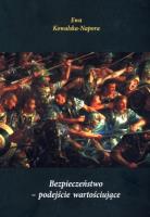 Okładka książki Bezpieczeństwo podejście wartościujące