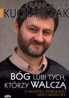 Okładka książki Bóg lubi tych którzy walczą
