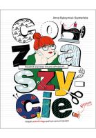 Co za szycie!. Autor: Anna Maksymiuk-Szymańska. SmakLiter.pl Okładka książki Co za szycie!