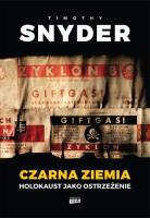 Czarna ziemia.. Autor: Timothy Snyder. SmakLiter.pl Okładka książki Czarna ziemia.