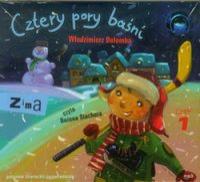 Cztery pory baśni. Zima. Część 1 Audiobook. Autor: Włodzimierz Dulemba. SmakLiter.pl Okładka książki Cztery pory baśni. Zima. Część 1 Audiobook
