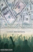 Ekonomia i polityka. Wykład elementarny. Autor: Mises Ludwig von. SmakLiter.pl Okładka książki Ekonomia i polityka. Wykład elementarny