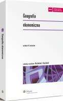 Geografia ekonomiczna. Autor: Kazimierz Kuciński. SmakLiter.pl Okładka książki Geografia ekonomiczna