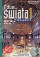 Historia 1 LO Podręcznik część 1. Zakres rozszerzony. Ciekaw. Autor: Czaja Roman, Strzelecka Małgorzata, Wroniszewski Jan. SmakLiter.pl Okładka książki Historia 1 LO Podręcznik część 1. Zakres rozszerzony. Ciekaw