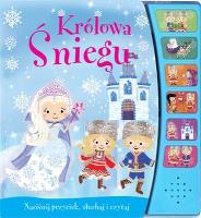 Królowa Śniegu. Książeczka dźwiękowa. Autor: Opracowanie zbiorowe. SmakLiter.pl Okładka książki Królowa Śniegu. Książeczka dźwiękowa