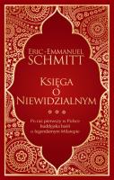 Księga o Niewidzialnym. Autor: Eric-Emmanuel Schmitt. SmakLiter.pl Okładka książki Księga o Niewidzialnym