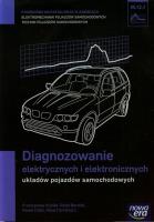 Okładka książki Mechanik Samochodowy PG Diagnozowanie elektryczn.