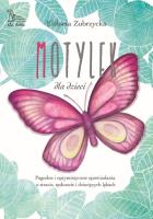 Motylek. Autor: Elżbieta Zubrzycka. SmakLiter.pl Okładka książki Motylek