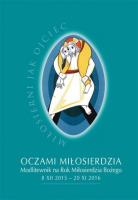 Oczami miłosierdzia. Autor: Dawid Czaicki (red.), Krzysztof Zimończyk ZCJ. SmakLiter.pl Okładka książki Oczami miłosierdzia