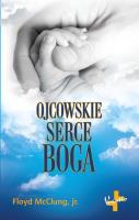 Ojcowskie serce Boga. Autor: Floyd McClung jr.. SmakLiter.pl Okładka książki Ojcowskie serce Boga