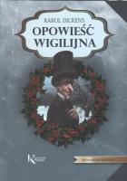 Opowieść wigilijna. Autor: Karol Dickens. SmakLiter.pl Okładka książki Opowieść wigilijna