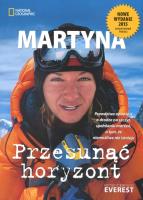 Przesunąć horyzont. Autor: Martyna Wojciechowska. SmakLiter.pl Okładka książki Przesunąć horyzont