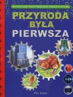 Okładka książki Przyroda była pierwsza. Wynalazki inspirowane...