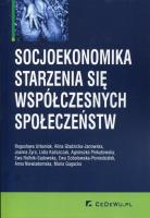 Okładka książki Socjoekonomika starzenia się współczesnych społeczeństw