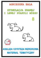 Stymulacja prawej i lewej...8 Analiza i synteza.... Autor: Bala Agnieszka. SmakLiter.pl Okładka książki Stymulacja prawej i lewej...8 Analiza i synteza...